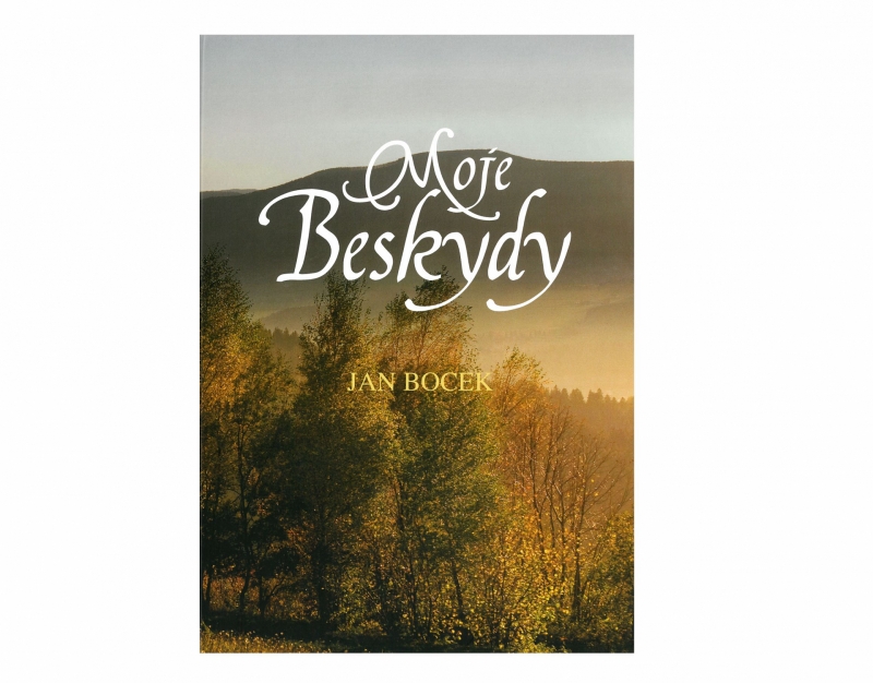 Moje Beskydy - Jan Bocek